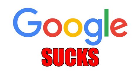 google fucking sucks|Google has become fucking useless : r/Rants